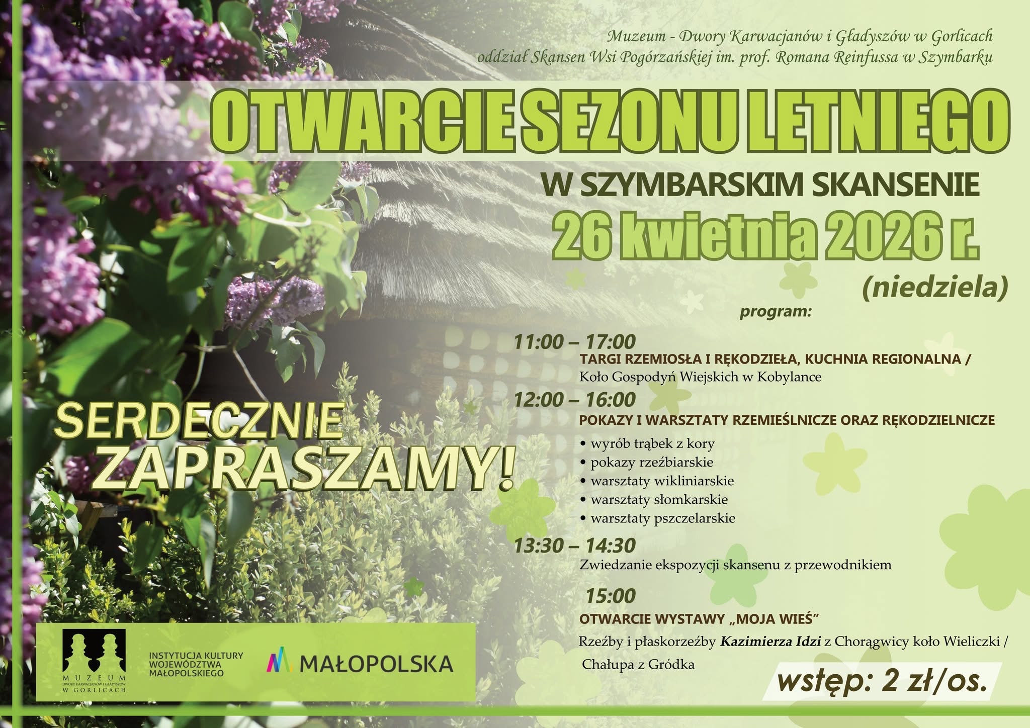 Otwarcie Sezonu Letniego w Szymbarskim Skansenie